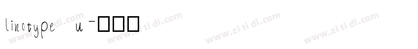 linotype u字体转换 linotype u字体转换